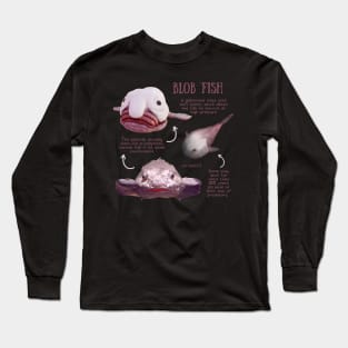 Animal Facts - Blob Fish Long Sleeve T-Shirt